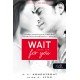 Wait for you – Várok rád       13.95 + 1.95 Royal Mail